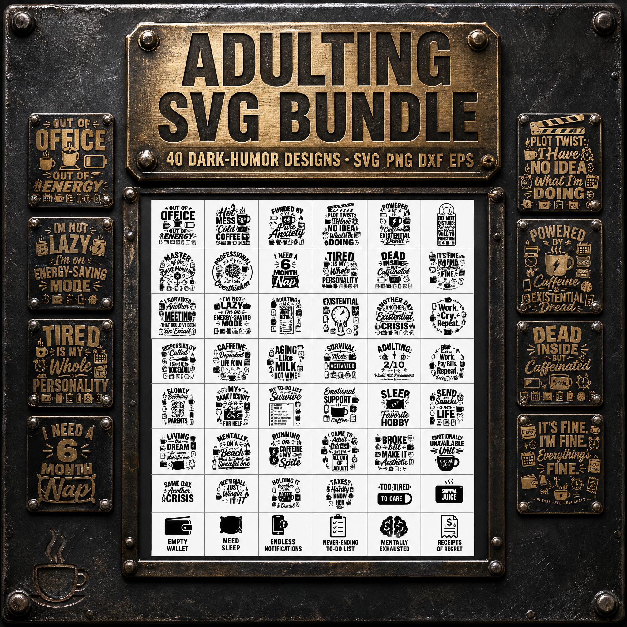 Adulting SVG Bundle | Funny Sarcastic Dark Humor Coffee Cut Files | 40 Designs | Cricut & Silhouette | Shirt Mug Tote | Commercial Use